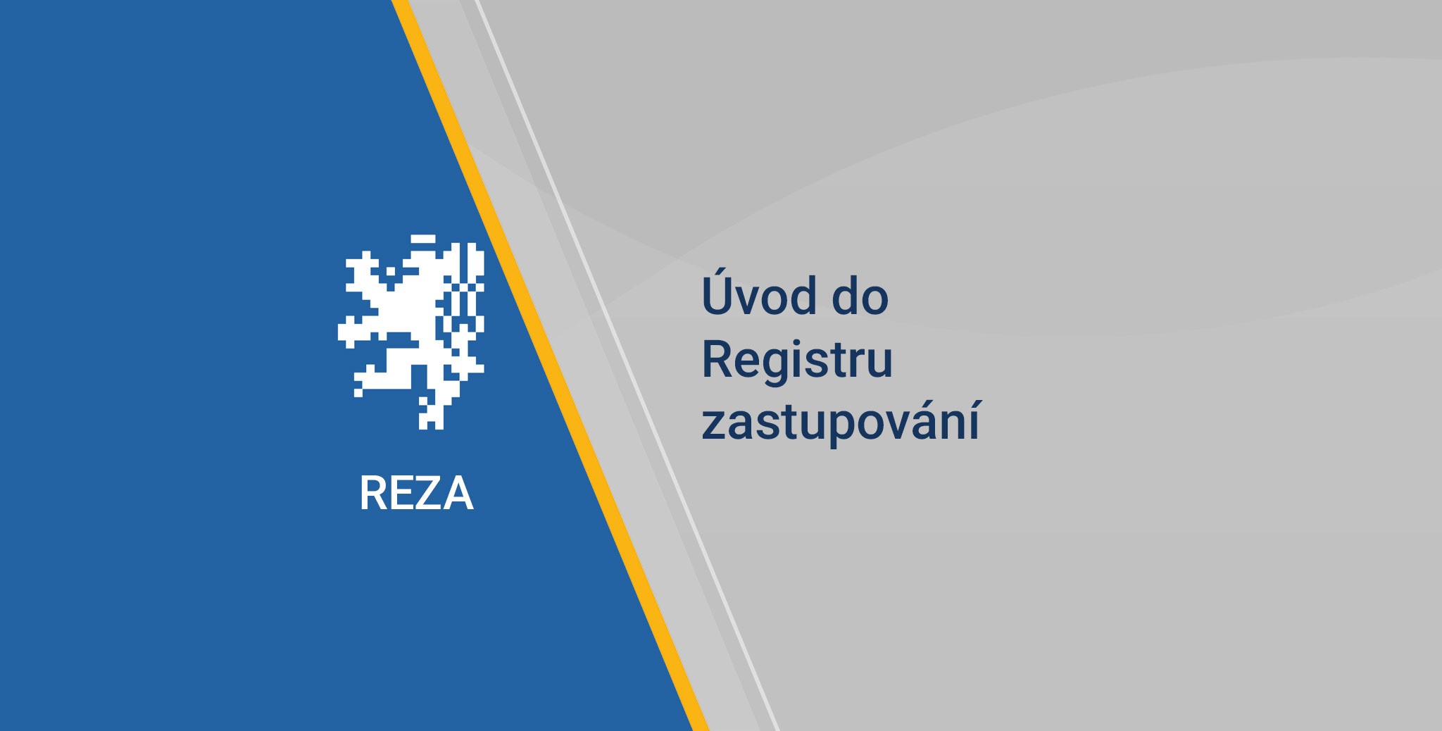 Úvod do Registru zastupování